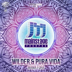 Portada Pura Vida & Wilder - Mama Fora