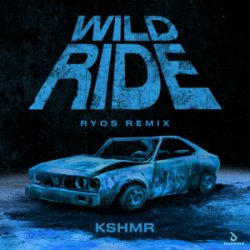 Portada KSHMR - Wild Ride (Ryos Remix)