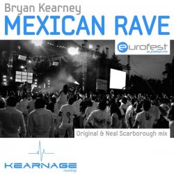 Portada Bryan Kearney - Mexican rave (Jordan Suckley remix)