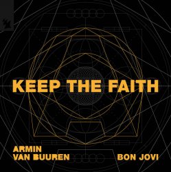 Portada Armin van Buuren & Bon Jovi - Keep The Faith (Extended Mix)