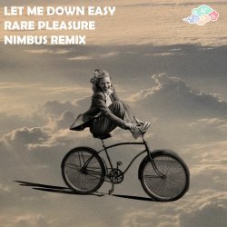 Portada Rare Pleasure - Let Me Down Easy
