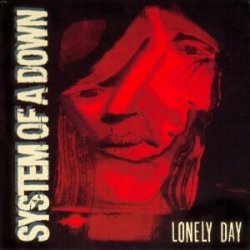 Portada System of a Down - Lonely Day
