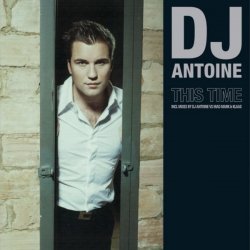 Portada DJ Antoine - This Time (Klaas Remix)