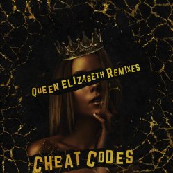 Portada Cheat Codes - Queen Elizabeth (Aspyer Remix)