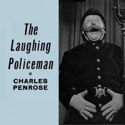 Portada MUN SING & Charles Penrose - The Laughing Policeman (Mixed)