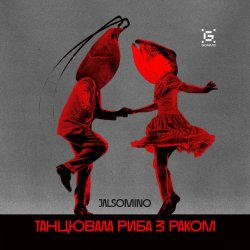 Portada Jalsomino - Танцювала риба з раком