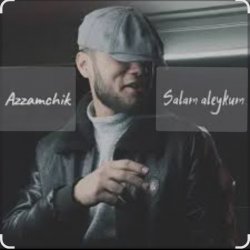 Portada Azamchik - Салам алейкум всем вам добрый вечер пацаны