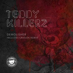Portada Teddy Killerz - Demolisher