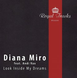 Portada Andi Vax feat. Diana Miro - Look Inside My Dreams (Denis Binokl Remix)