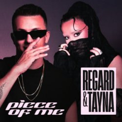 Portada Regard & Tayna - Piece Of Me