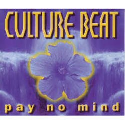 Portada Culture Beat - Pay No Mind (Extended Version)