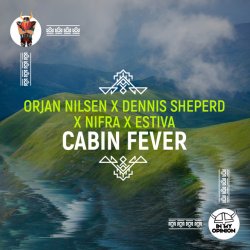 Portada Orjan Nlsen, Nifra & Estiva - Cabin Fever (Extended Mix)