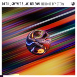 Portada DJ T.H., Smyn-T & Jaki Nelson - Hero Of My Story (Extended Mix)