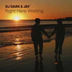 Portada Dj Dark & Jay - Right Here Waiting (Richard Marx)