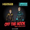 Portada Hardwell & Armin van Buuren - Off The Hook (Mark Sixma Remix) Hardwell & Armin van Buuren - Off The Hook (Mark Sixma Remix)
