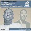 Portada DJ Pope Feat Adrian Blu - A Change is Gonna Come (DJ Pope's Basement Instrumental) DJ Pope Feat Adrian Blu - A Change is Gonna Come (DJ Pope's Basement Instrumental)