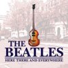 Portada The Beatles - Here There And Everywhere The Beatles - Here There And Everywhere