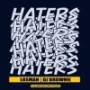 Portada Losman & DJ Brownie - Haters (2023 OOF! Mix) Losman & DJ Brownie - Haters (2023 OOF! Mix)