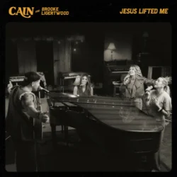 Portada CAIN & Brooke Ligertwood - Jesus Lifted Me