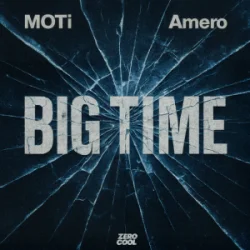 Portada MOTi & Amero - Big Time