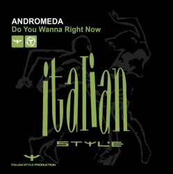 Portada Andromeda - Do You Wanna Right Now (Extended Mix)