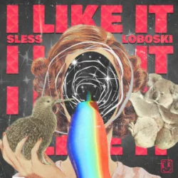 Portada SLESS & Loboski - I Like It