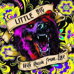 Portada Little Big - Life in da Trash
