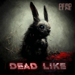 Portada DeadLike - Зайка