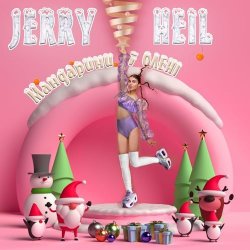 Portada Jerry Heil - СВЯТО НАБЛИЖАЄТЬСЯ