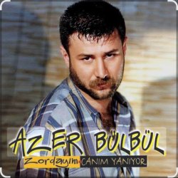 Portada Azer Bülbül - Unutamam Asla Seni