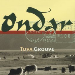 Portada Ondar - Tuva Groove