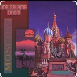 Portada Mr Salama & DNDM - Moscow