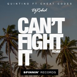 Portada Quintino x Cheat Codes - Can’t Fight It (Original Mix)