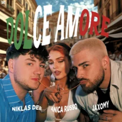 Portada Niklas Dee & Jaxomy & Anica Russo - Dolce Amore