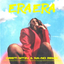 Portada Raluka - Era Era (Cristi Nitzu & NA-NO Remix)
