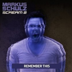 Portada Markus Schulz - Remember This (Mark Shery Remix)