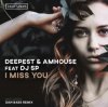 Portada Deepest & AMHouse feat. DJ SP - I Miss You (Original_Mix) Deepest & AMHouse feat. DJ SP - I Miss You (Original_Mix)