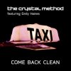 Portada The Crystal Method, Emily Haines & The Soft Skelet - Come Back Clean The Crystal Method, Emily Haines & The Soft Skelet - Come Back Clean