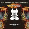 Portada Andrew Rayel & Graham Bell - Tambores (Original Mix) Andrew Rayel & Graham Bell - Tambores (Original Mix)