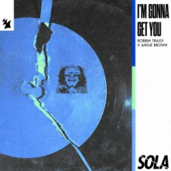 Portada Robbin Traxx & Angie Brown - I'm Gonna Get You