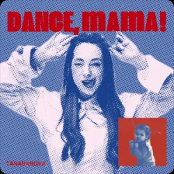 Portada TARABAROVA - DANCE, MAMA!