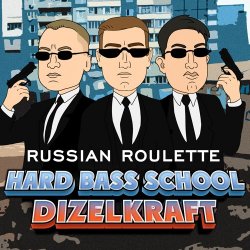 Portada Hard Bass School feat. Dizelkraft - Русская Рулетка