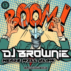 Portada DJ Brownie - Heads Will Blow