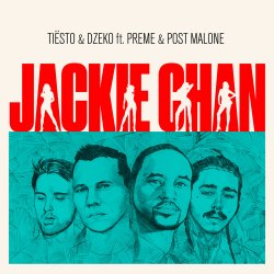 Portada Tiësto & Dzeko feat. Preme & Post Malone - Jackie Chan