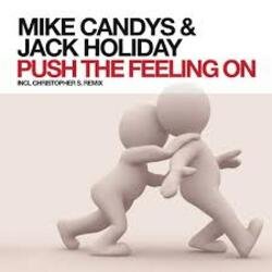 Portada Mike Candys & Jack Holiday - Push the Feeling On