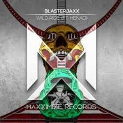 Portada BlasterJaxx & Henao - Wild Ride (WildVibes Remix)
