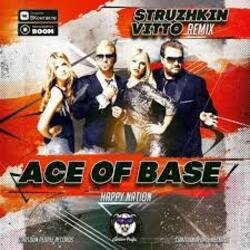 Portada Ace Of Base - Happy Nation (Struzhkin & Vitto remix)