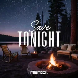 Portada Eagle-Eye Cherry - Save Tonight (Mentol Cover Remix)