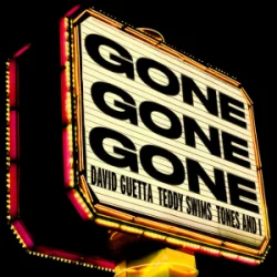 Portada David Guetta & Teddy Swims & Tones and I - Gone Gone Gone