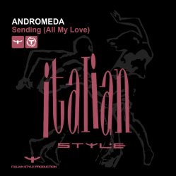 Portada Andromeda - Sending (All My Love) (DJ Mix)